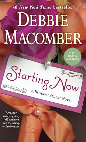 9780345528834: Starting Now: A Blossom Street Novel