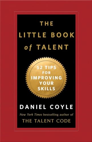 Stock image for The Little Book of Talent: 52 Tips for Improving Your Skills for sale by BombBooks