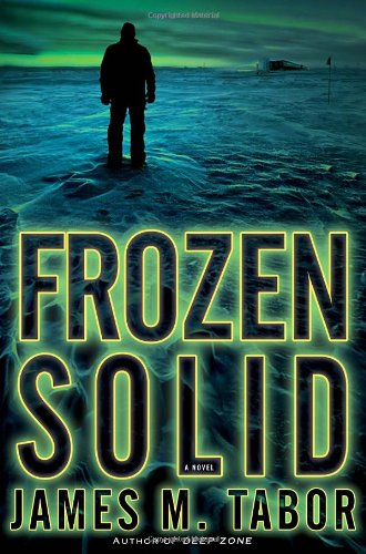 9780345530639: Frozen Solid: A Novel