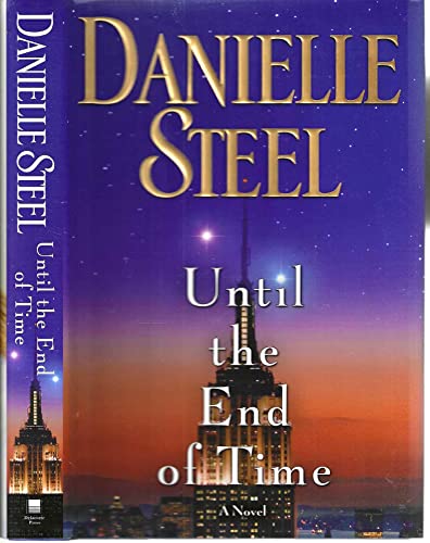 9780345530882: Until the End of Time: A Novel