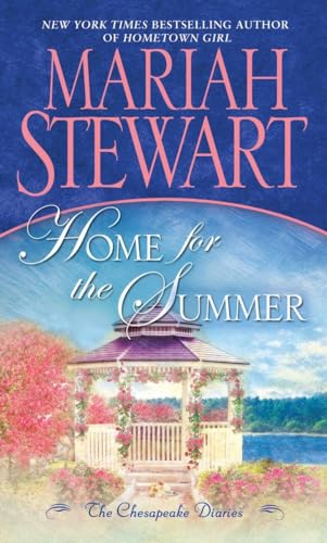 Home for the Summer: The Chesapeake Diaries (9780345531223) by Stewart, Mariah