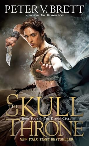 9780345531490: The Skull Throne: Book Four of The Demon Cycle: 4