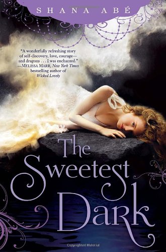 Stock image for The Sweetest Dark for sale by Wonder Book