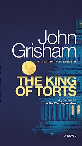 9780345531995: The King of Torts
