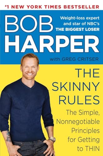 Stock image for The Skinny Rules: The Simple, Nonnegotiable Principles for Getting to Thin for sale by SecondSale