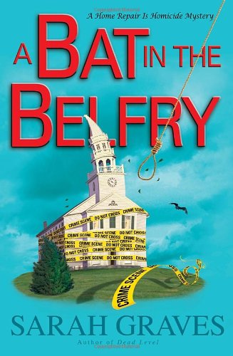 9780345534996: A Bat in the Belfry (Home Repair Is Homicide Mystery)