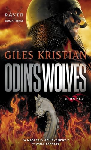 Imagen de archivo de Odin's Wolves: A Novel (Raven: Book 3) a la venta por Half Price Books Inc.