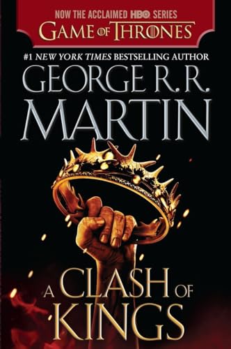 Beispielbild fr A Clash of Kings (HBO Tie-in Edition): A Song of Ice and Fire: Book Two zum Verkauf von Decluttr