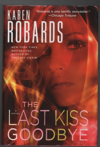 9780345535825: The Last Kiss Goodbye: A Novel (Dr. Charlotte Stone)
