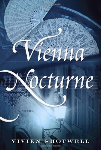 Beispielbild fr Vienna Nocturne: A Novel zum Verkauf von Wonder Book