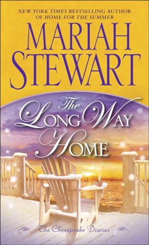 Beispielbild fr The Long Way Home: The Chesapeake Diaries zum Verkauf von SecondSale