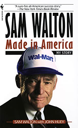 Sam Walton, Made in America My Story (9780345538444) by Sam Walton