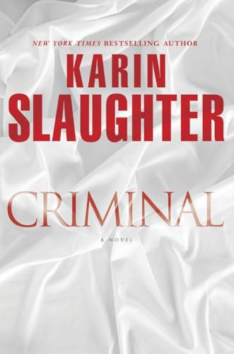 9780345538475: Criminal: A Novel (Will Trent)