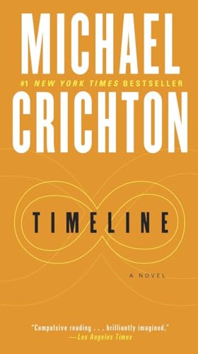 9780345539014: Timeline [Lingua Inglese]: A Novel