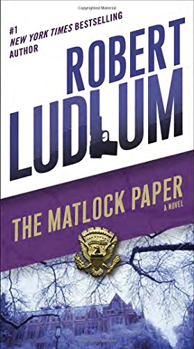 9780345539236: The Matlock Paper: A Novel