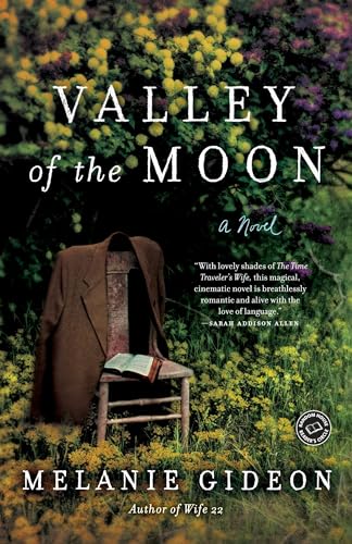 Stock image for Valley of the Moon A Novel for sale by SecondSale