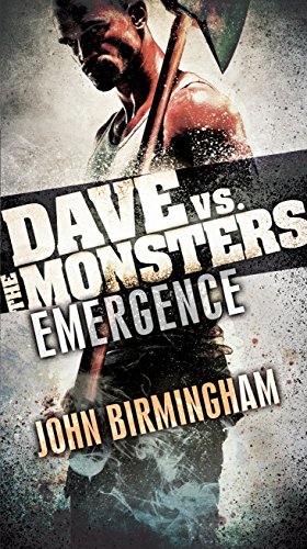 Imagen de archivo de Emergence: Dave vs. the Monsters (David Hooper Trilogy) a la venta por SecondSale