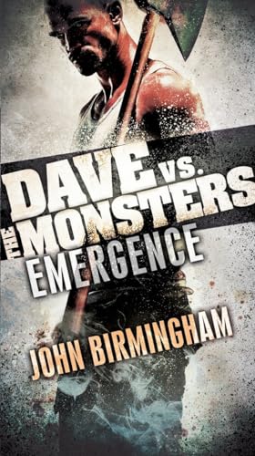 Stock image for Emergence: Dave vs. the Monsters (David Hooper Trilogy) for sale by SecondSale