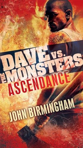 9780345539915: Ascendance: Dave vs. the Monsters (David Hooper Trilogy)