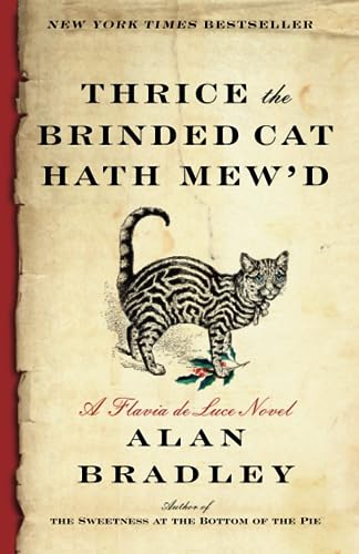 9780345539977: Thrice the Brinded Cat Hath Mew'd: A Flavia de Luce Novel: 8