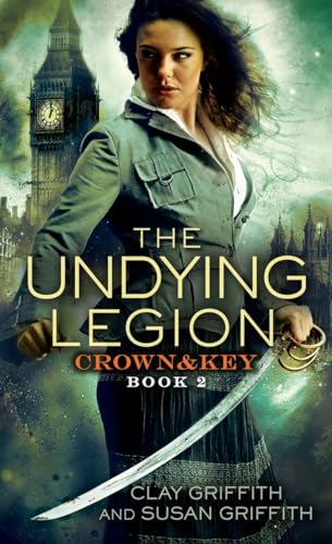 The Undying Legion (Crown & Key Book 2)