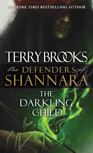 Beispielbild fr The Darkling Child: The Defenders of Shannara zum Verkauf von BooksRun