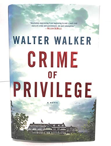 Beispielbild fr Crime of Privilege: A Novel zum Verkauf von Wonder Book
