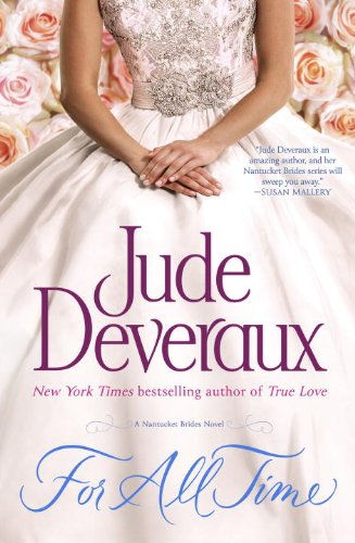 9780345541826: For All Time (Nantucket Brides Trilogy)