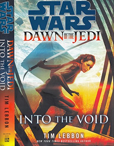Stock image for Star Wars: Dawn of the Jedi, Into the Void (Star Wars: Dawn of the Jedi - Legends) for sale by Symbilbooks