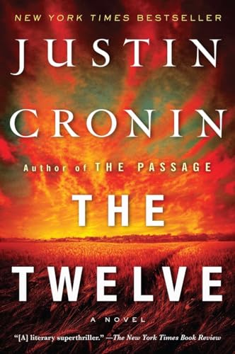 Stock image for The Twelve (Book Two of The Passage Trilogy): A Novel for sale by Blue Vase Books