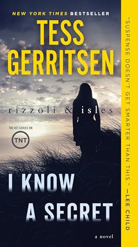 Stock image for I Know a Secret: A Rizzoli &amp; Isles Novel for sale by Blackwell's