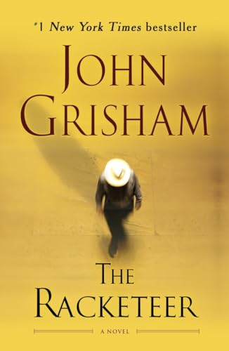 9780345545336: The Racketeer: A Novel