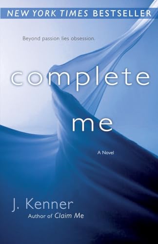 Beispielbild fr Complete Me (The Stark Series #3) zum Verkauf von Wonder Book