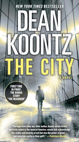 9780345545954: The City (with bonus short story The Neighbor): A Novel