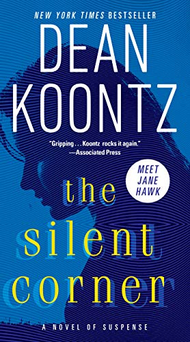 Beispielbild fr The Silent Corner: A Novel of Suspense (Jane Hawk) zum Verkauf von AwesomeBooks