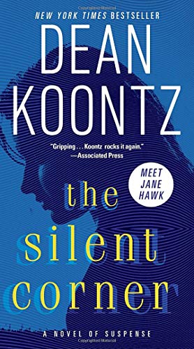 9780345546791: The Silent Corner: A Novel of Suspense: 1 (Jane Hawk)