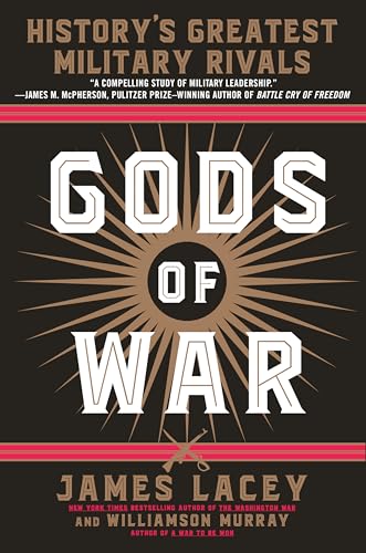 Imagen de archivo de Gods of War: History's Greatest Military Rivals a la venta por ZBK Books