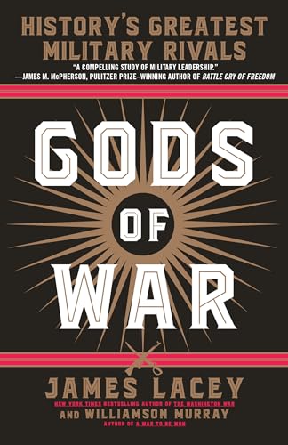 Stock image for Gods of War: History's Greatest Military Rivals for sale by HPB Inc.