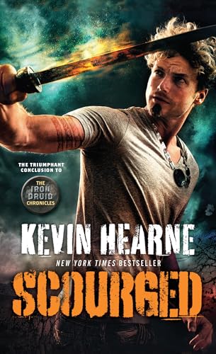 9780345548566: Scourged: The Iron Druid Chronicles, Book Ten: 10