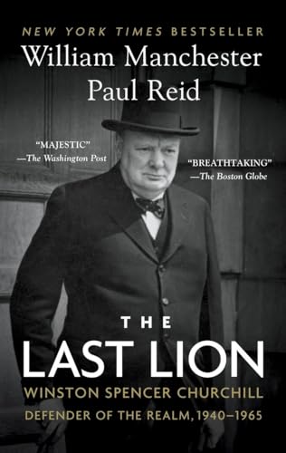 Beispielbild fr The Last Lion: Winston Spencer Churchill: Defender of the Realm, 1940-1965 zum Verkauf von ThriftBooks-Dallas