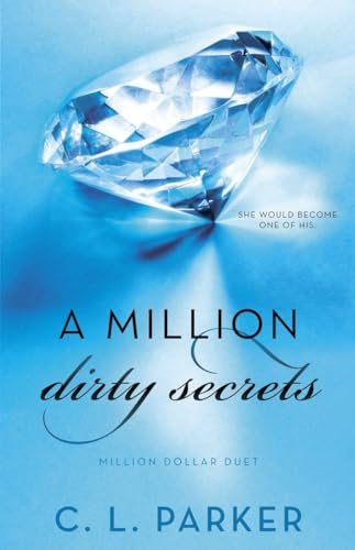 Beispielbild fr A Million Dirty Secrets : Million Dollar Duet zum Verkauf von Better World Books