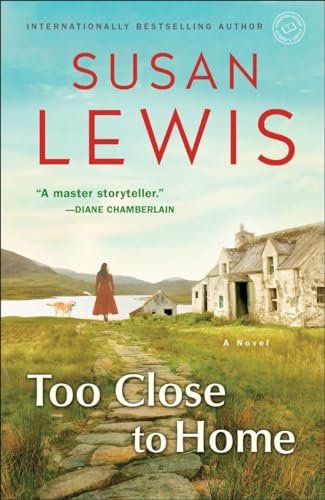 Imagen de archivo de Too Close to Home: A Novel a la venta por Wonder Book