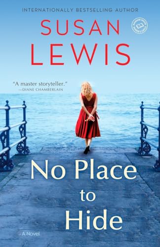 9780345549556: No Place to Hide: A Novel