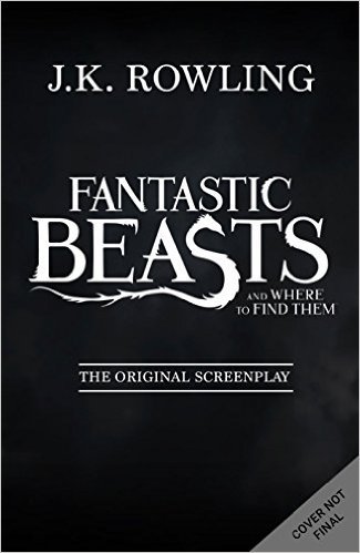 9780345789549: Fantastic Beasts and Where to Find Them: The Original Screenplay Hardcover – 19 Nov 2016 by J.K. Rowling (Author)