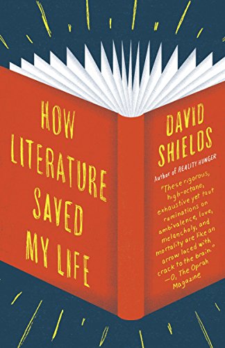 9780345802729: How Literature Saved My Life