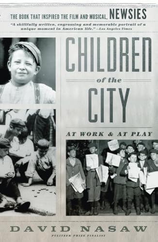 Stock image for Children of the City : At Work and at Play for sale by Better World Books