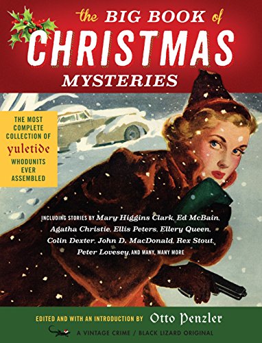 Beispielbild fr The Big Book of Christmas Mysteries (Vintage Crime/Black Lizard) zum Verkauf von Dream Books Co.