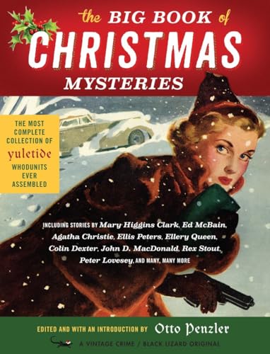 Stock image for The Big Book of Christmas Mysteries (A Vintage Crime/Black Lizard Original) for sale by Fahrenheit's Books