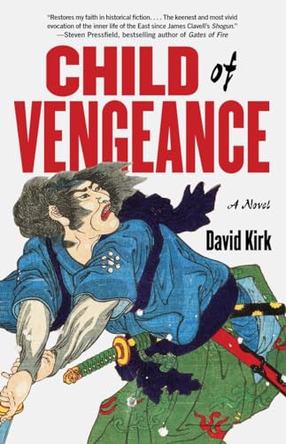 Stock image for Child of Vengeance (Saga of Musashi Miyamoto) for sale by ZBK Books