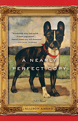 9780345803146: A Nearly Perfect Copy: A Novel